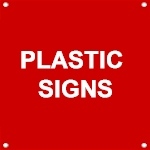 Plastic Signs & Plaques